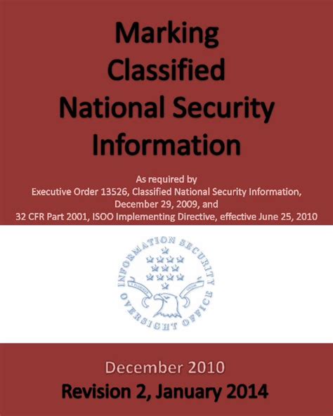 Subsections were relocated, reformatted, or organized to improve readability in compliance with IRM 1. . Besides protecting national security information may be classified if it